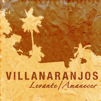 Levante / Amanecer by VillaNaranjos