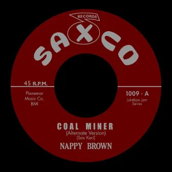 Coal Miner by Nappy Brown