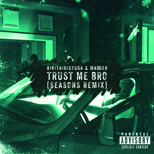 Trust Me Bro - Seasons Remix