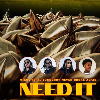 Need It by Migos