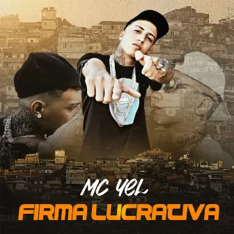 Firma Lucrativa by Mc yeL