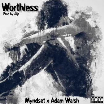 Worthless by Adam Walsh