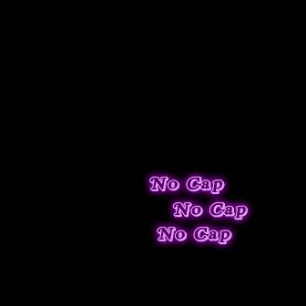 No Cap by Bigode MMG