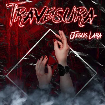 Travesura by Jesus Lara