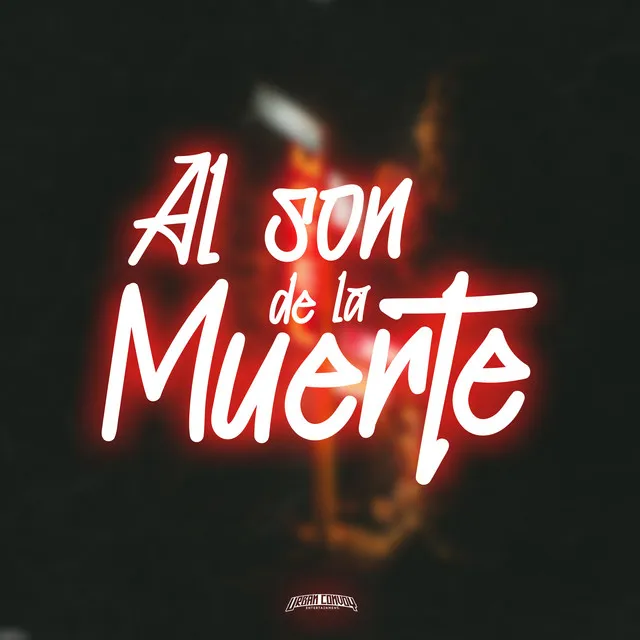 Al Son de la Muerte