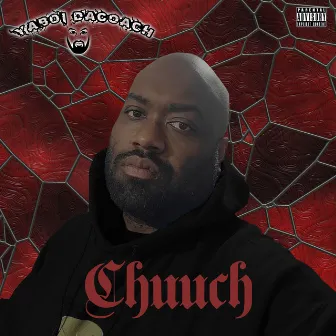 Chuuch by YaBoi DaCoach