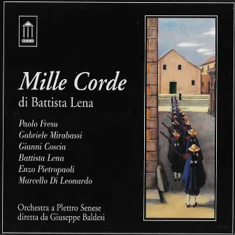 Mille Corde by Battista Lena