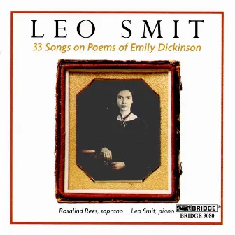 33 Songs on Poems of Emily Dickinson by Rosalind Rees