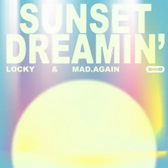 Sunset Dreamin' by Locky