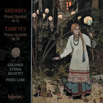 Arensky & Taneyev: Piano Quintets by Goldner String Quartet