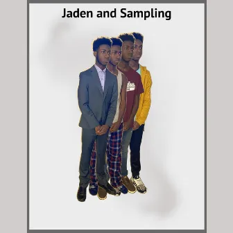 Jaden and Sampling by Jaden Eubanks