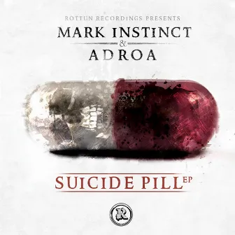 Suicide Pill EP by Adroa