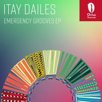 Emergency Grooves EP by Itay Dailes