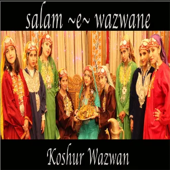 Salam E Wazwane - Koshur Wazwan by Rani Hazarika