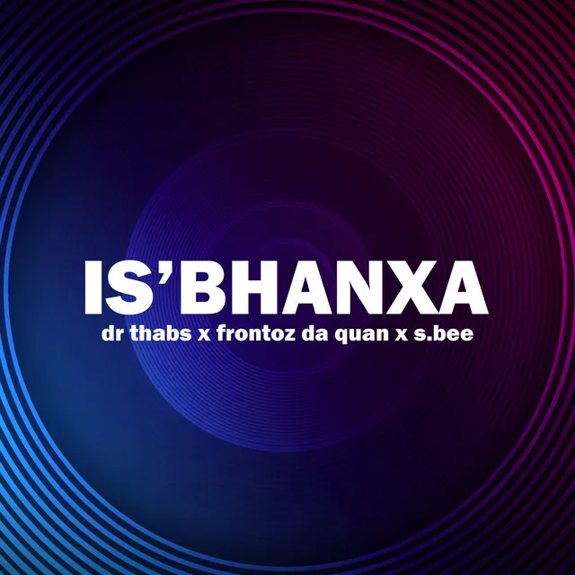 Is'bhanxa