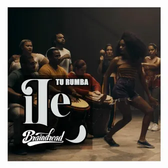 Tu Rumba by Braindread