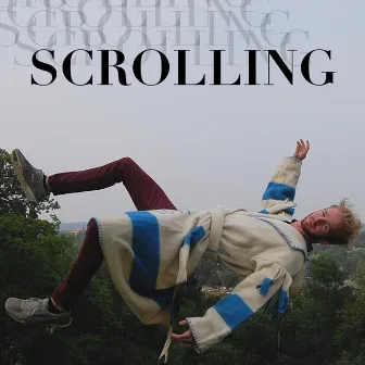 Scrolling by Ian Kimmel