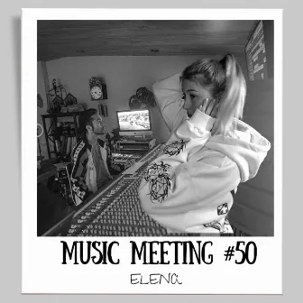 Music Meeting #50: Elena by Elena