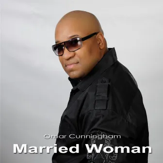 Married Woman by Omar Cunningham