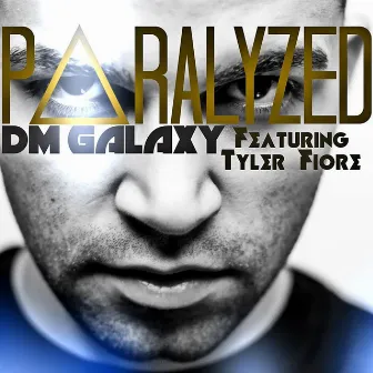 Paralyzed VIP (feat. Tyler Fiore) by DM Galaxy