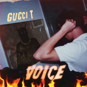 Voice by Gucci T