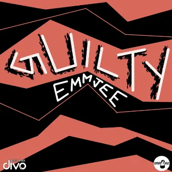 Guilty by EmmJee