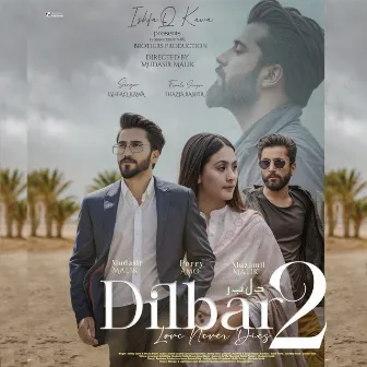 Dilbar 2 by Shahid Vaakhs