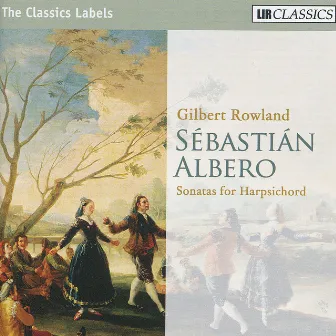 Albero: Sonatas for Harpsichord by Sébastián Albero