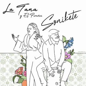 Sonikete by La Tana