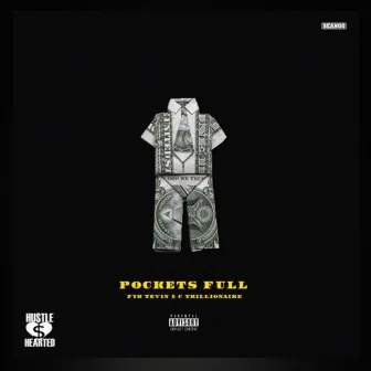 Pocket Full by Fyb Tevin