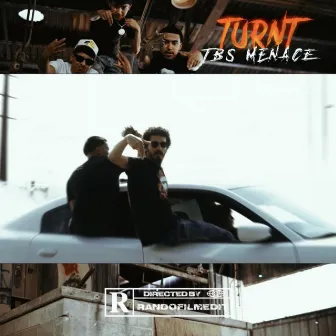 Turnt by TBS Menace