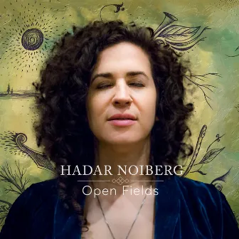 Open Fields by Hadar Noiberg