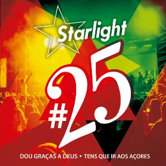 25 by Starlight