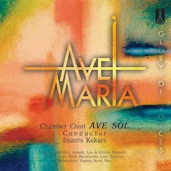 Ave Maria by Riga Chamber Choir Ave Sol