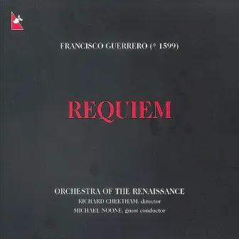 Guerrero, F.: Requiem Mass by Richard Cheetham