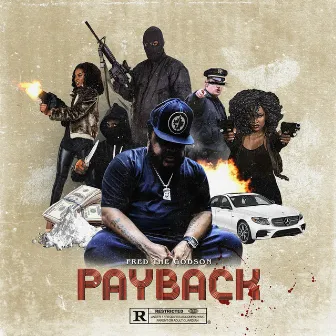 Payback by Fred the Godson