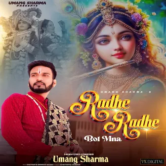 Radhe Radhe Bol Mna by Umang Sharma