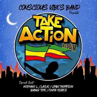 Take Action Riddim by Conscious Vibes Band