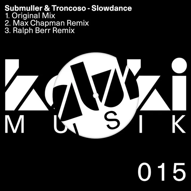 Slowdance - Ralph Berr Remix