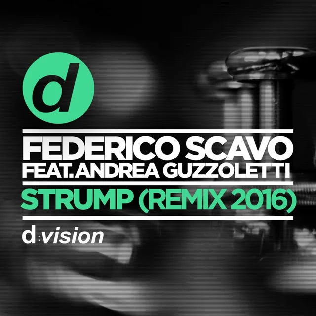 Strump - Federico Scavo Remix 2016