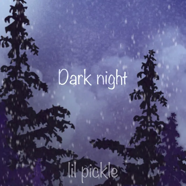 Dark night