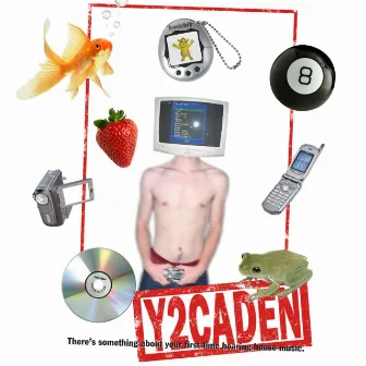 Y2caden by Cadenbobaden