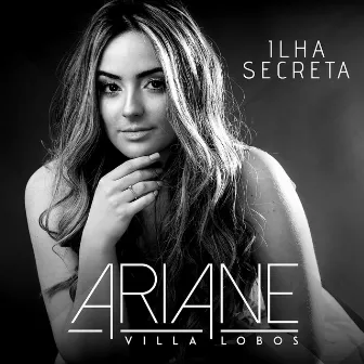 Ilha Secreta by Ariane Villa Lobos