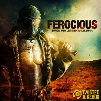 Ferocious by Twisted Jukebox