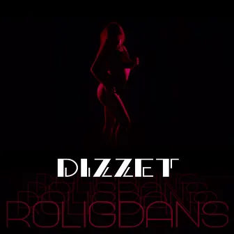 Roligdans by Dizzet