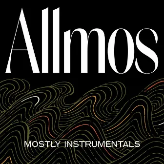 Mostly Instrumentals EP by Allmos