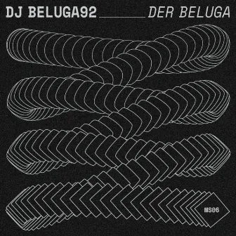 Der Beluga EP by DJ Beluga92