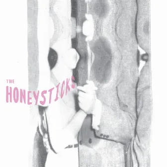 The Honeysticks by The Honeysticks