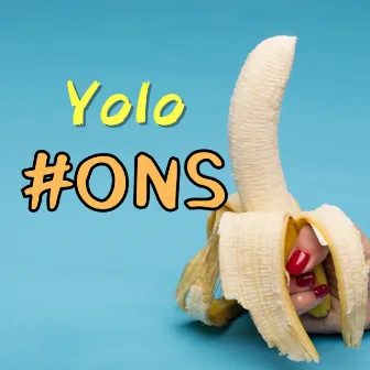 #ONS by Yolo