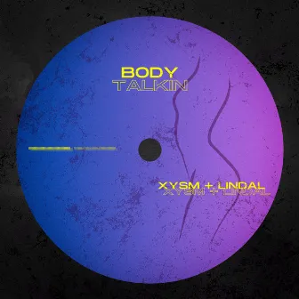 Body Talkin by Lindal